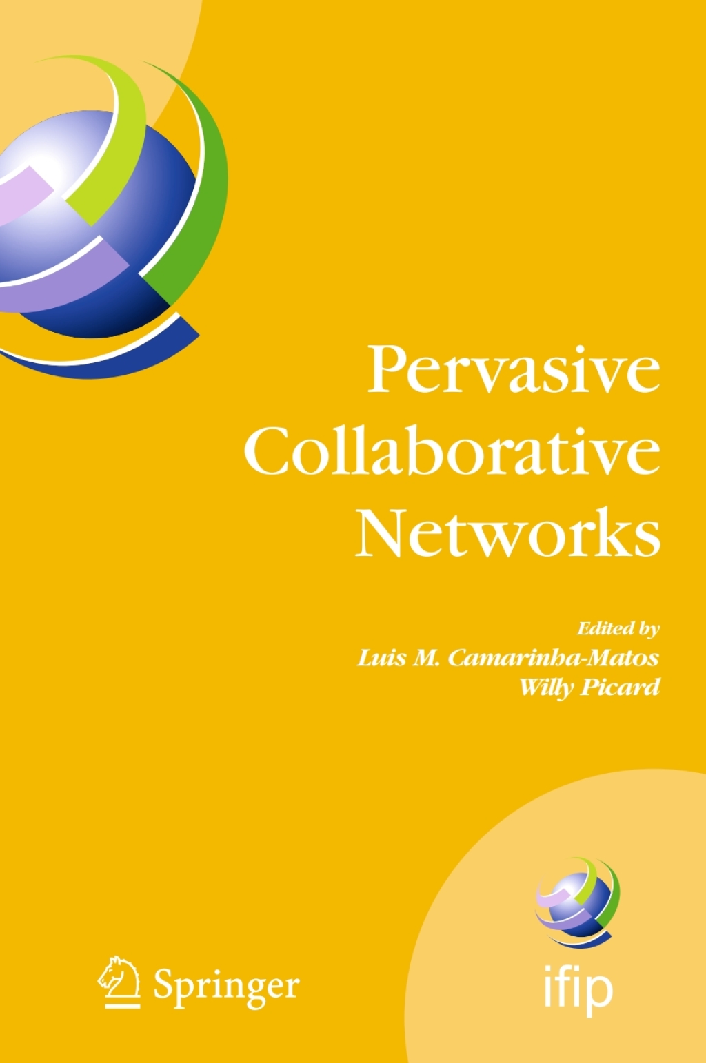 Pervasive Collaborative Networks IFIP TC 5 WG 5.5 Ninth Working Conference on VIRTUAL ENTERPRISES, September 8-10, 2008, Poznan, Poland 1st Edition â€“ PDF/EPUB Version Downloadable