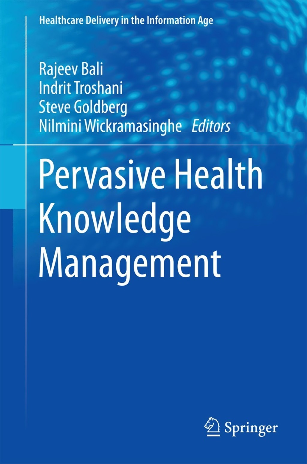Pervasive Health Knowledge Management  â€“ PDF/EPUB Version Downloadable