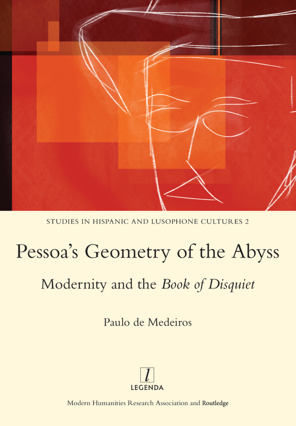 Pessoa's Geometry of the Abyss Modernity and the Book of Disquiet 1st Edition â€“ PDF/EPUB Version Downloadable