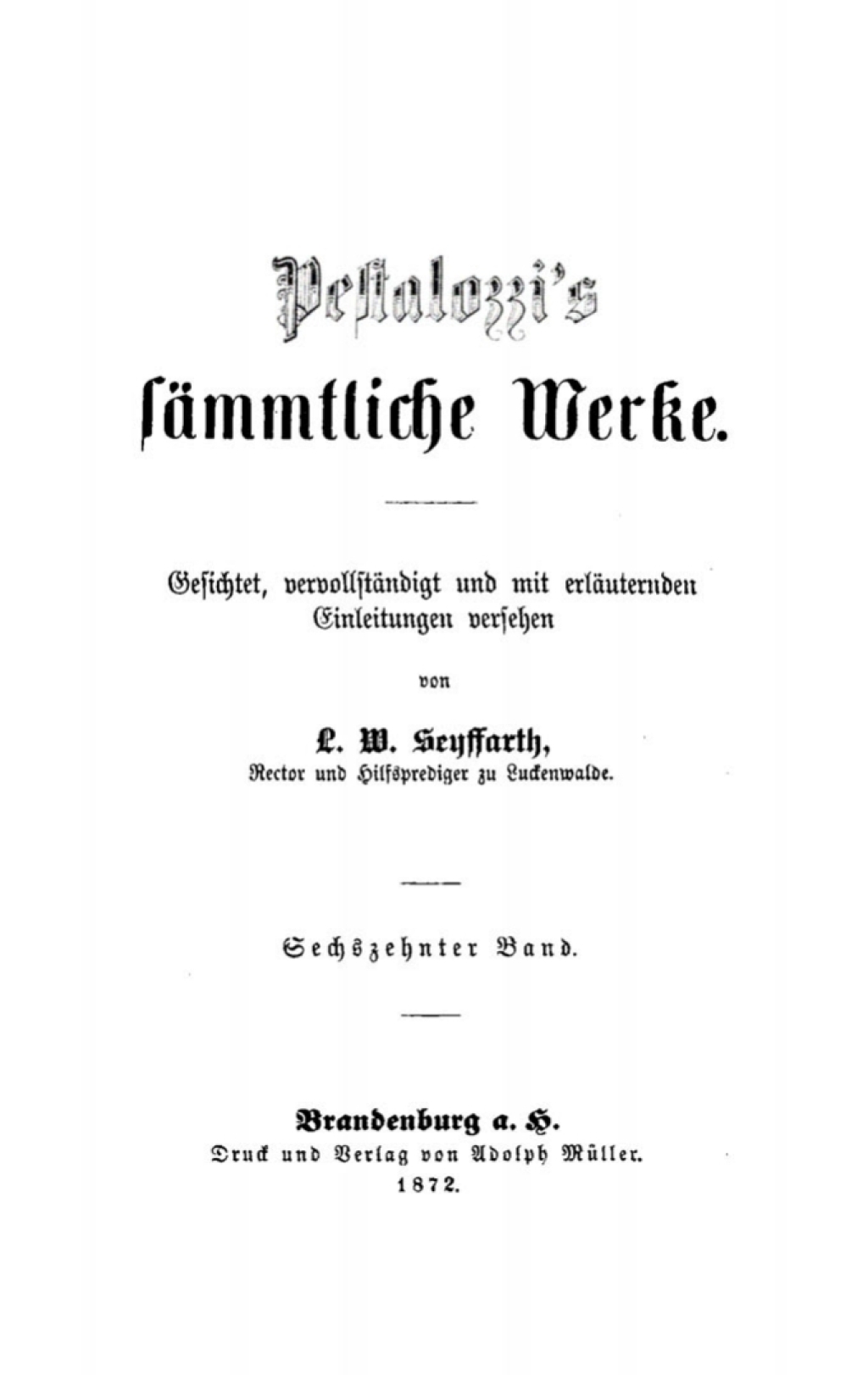 Pestalozziâ€™s SÃ¤mmtliche Werke. Band 16 1st Edition â€“ PDF/EPUB Version Downloadable