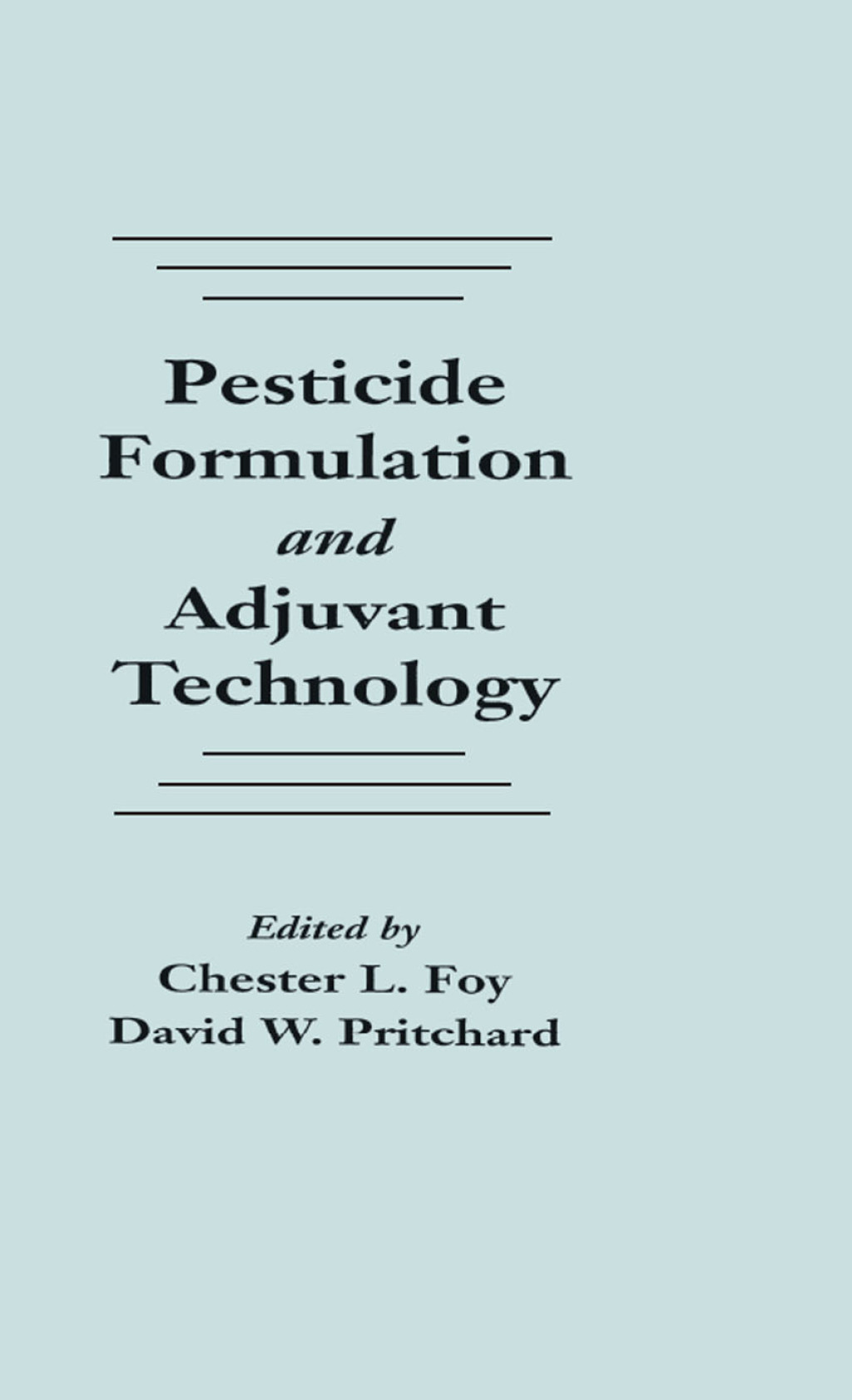 Pesticide Formulation and Adjuvant Technology 1st Edition â€“ PDF/EPUB Version Downloadable