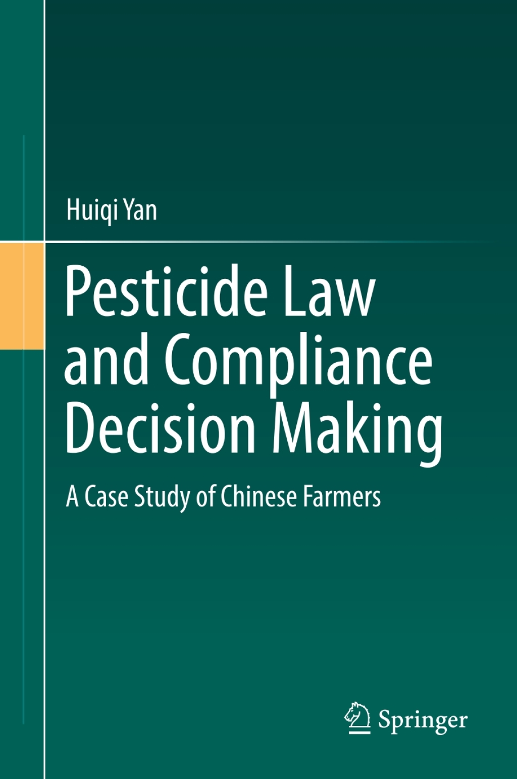 Pesticide Law and Compliance Decision Making A Case Study of Chinese Farmers  â€“ PDF/EPUB Version Downloadable