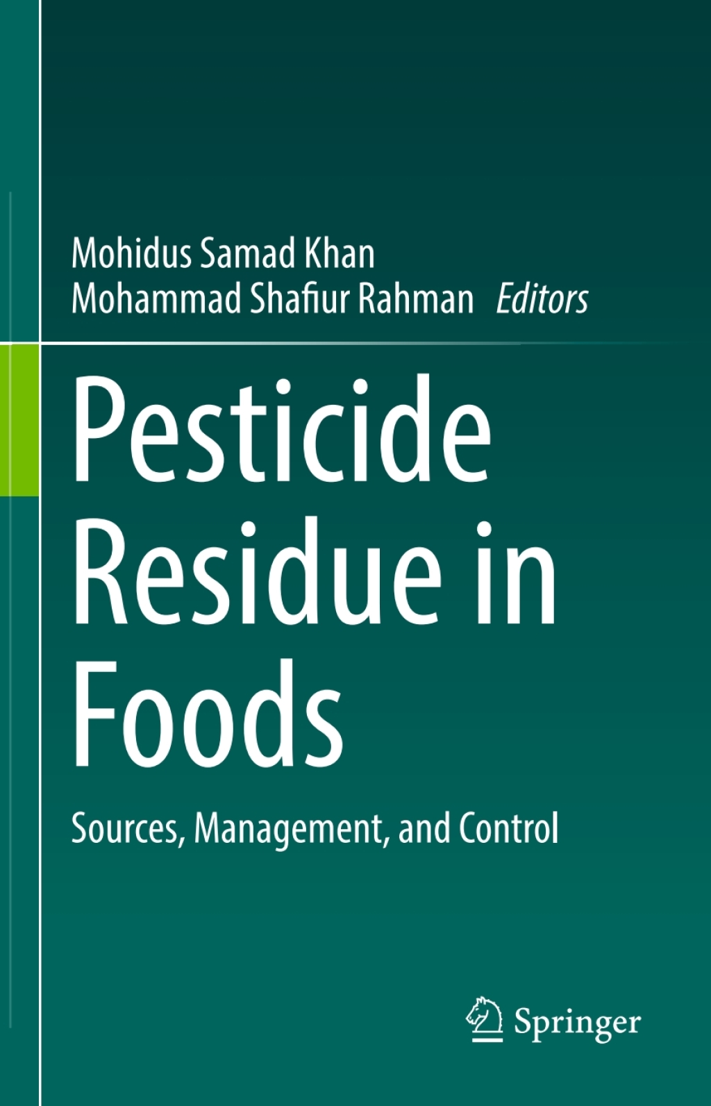 Pesticide Residue in Foods Sources, Management, and Control  â€“ PDF/EPUB Version Downloadable