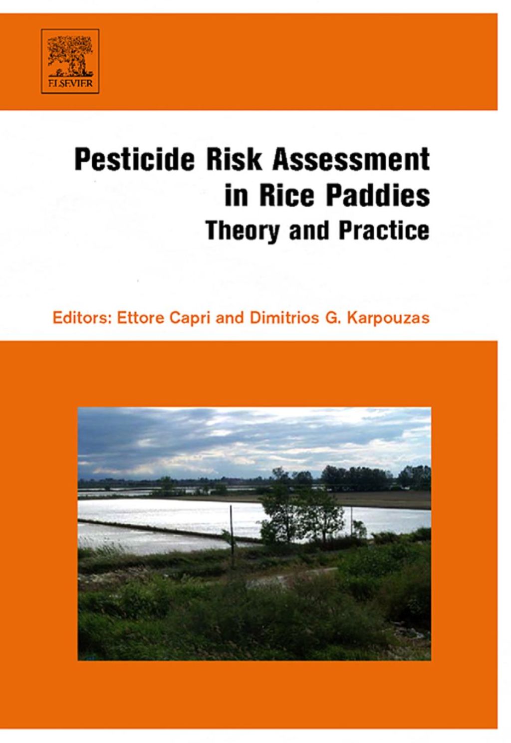 Pesticide Risk Assessment in Rice Paddies: Theory and Practice: Theory and Practice  â€“ PDF/EPUB Version Downloadable