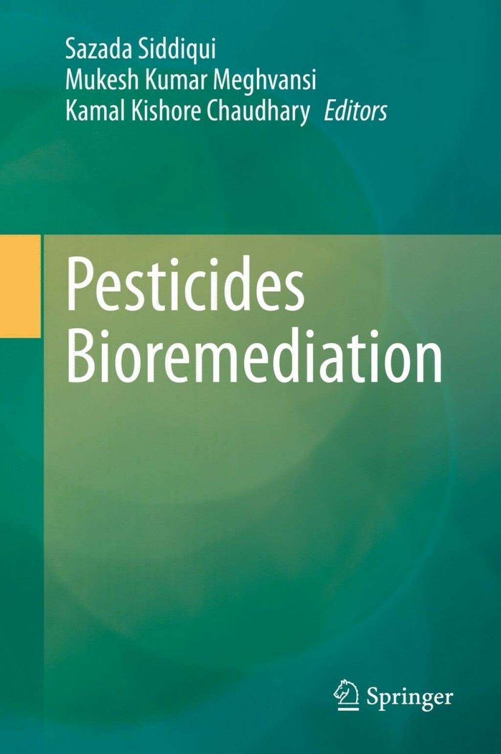 Pesticides Bioremediation  â€“ PDF/EPUB Version Downloadable