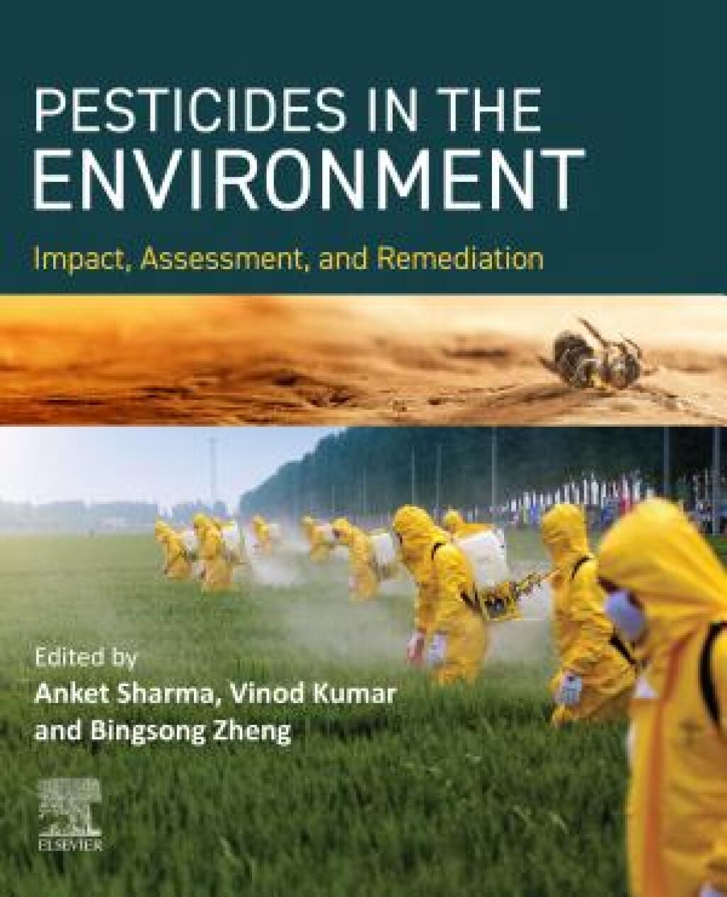 PESTICIDES IN THE ENVIRONMENT Impact, Assessment, and Remediation 1st Edition â€“ PDF/EPUB Version Downloadable