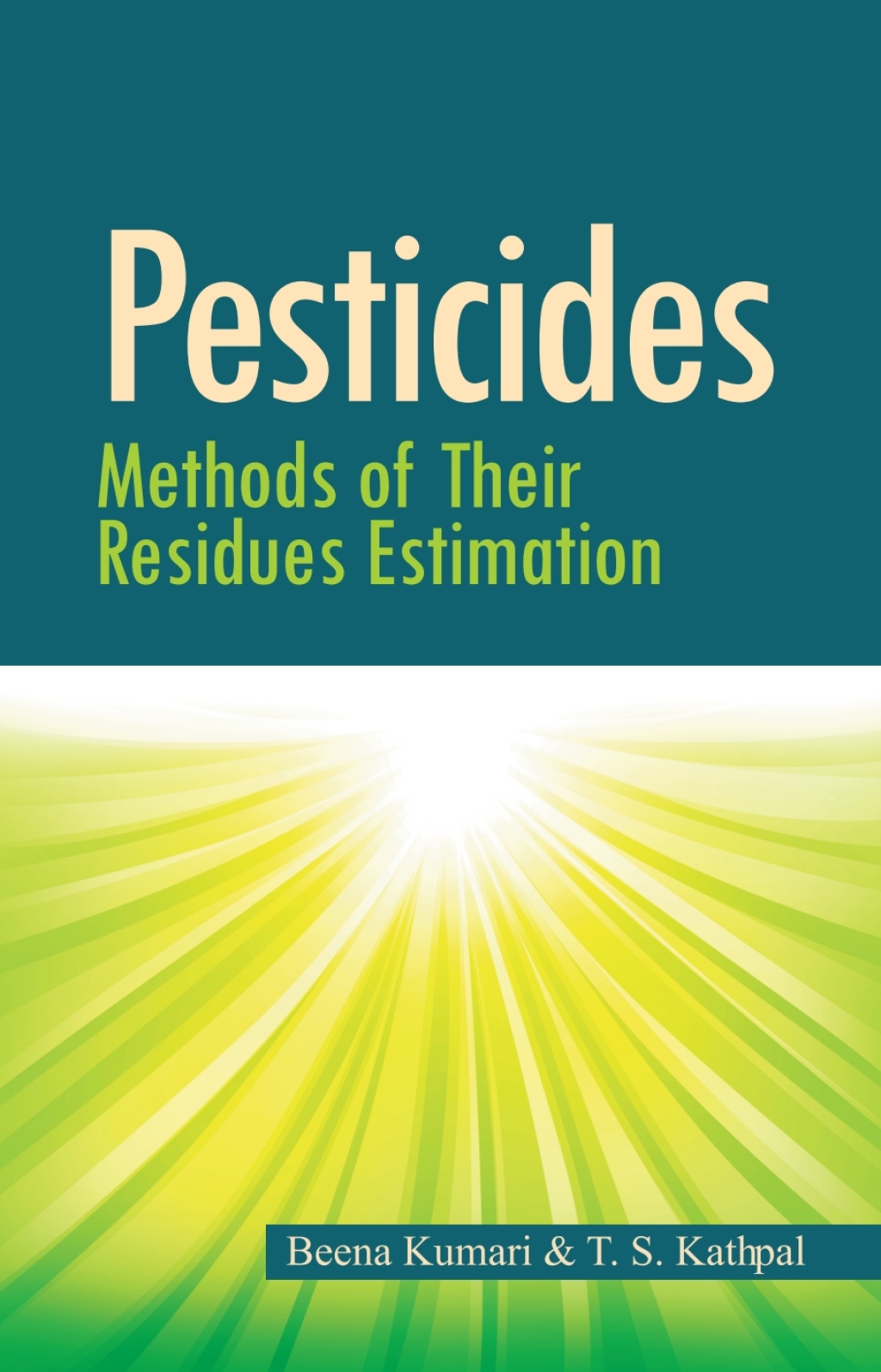 Pesticides: Methods of Their Residues Estimation 1st Edition â€“ PDF/EPUB Version Downloadable