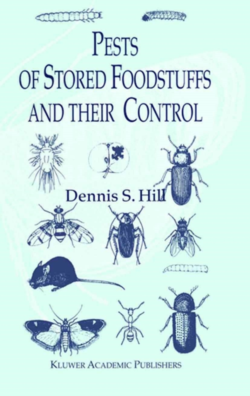 Pests of Stored Foodstuffs and their Control  â€“ PDF/EPUB Version Downloadable