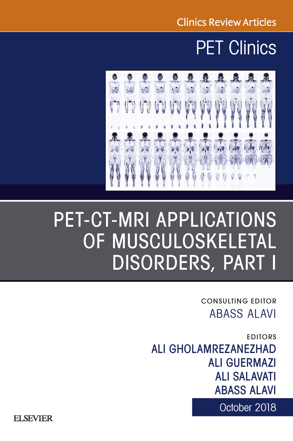 PET-CT-MRI Applications in Musculoskeletal Disorders, Part I, An Issue of PET Clinics  â€“ PDF/EPUB Version Downloadable