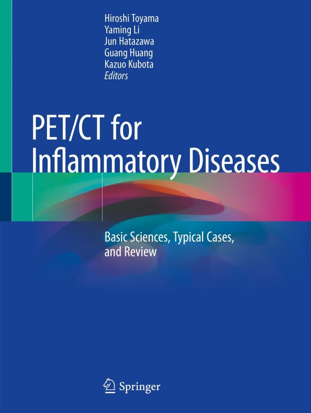 PET/CT for Inflammatory Diseases Basic Sciences, Typical Cases, and Review  â€“ PDF/EPUB Version Downloadable
