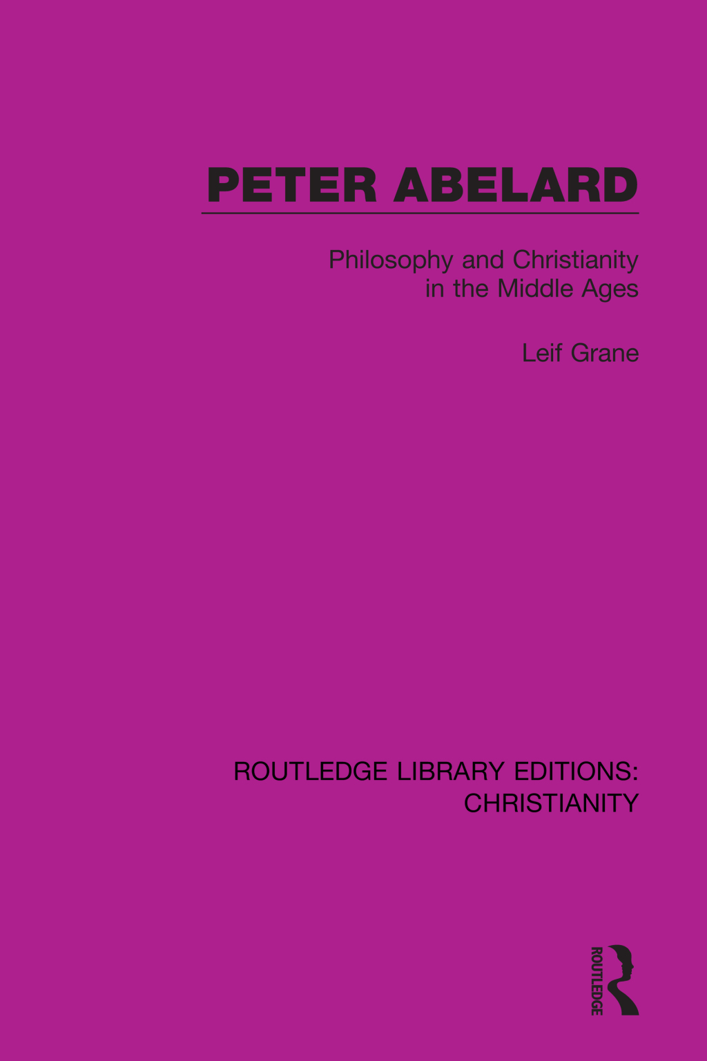 Peter Abelard Philosophy and Christianity in the Middle Ages 1st Edition â€“ PDF/EPUB Version Downloadable