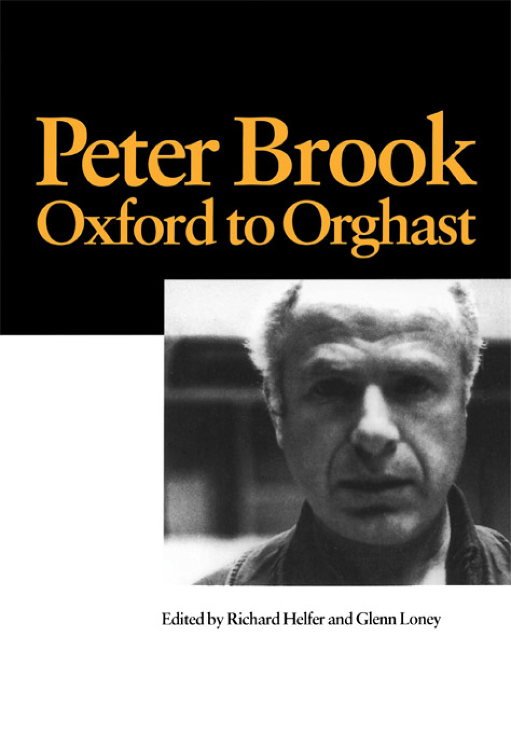 Peter Brook: Oxford to Orghast 1st Edition â€“ PDF/EPUB Version Downloadable