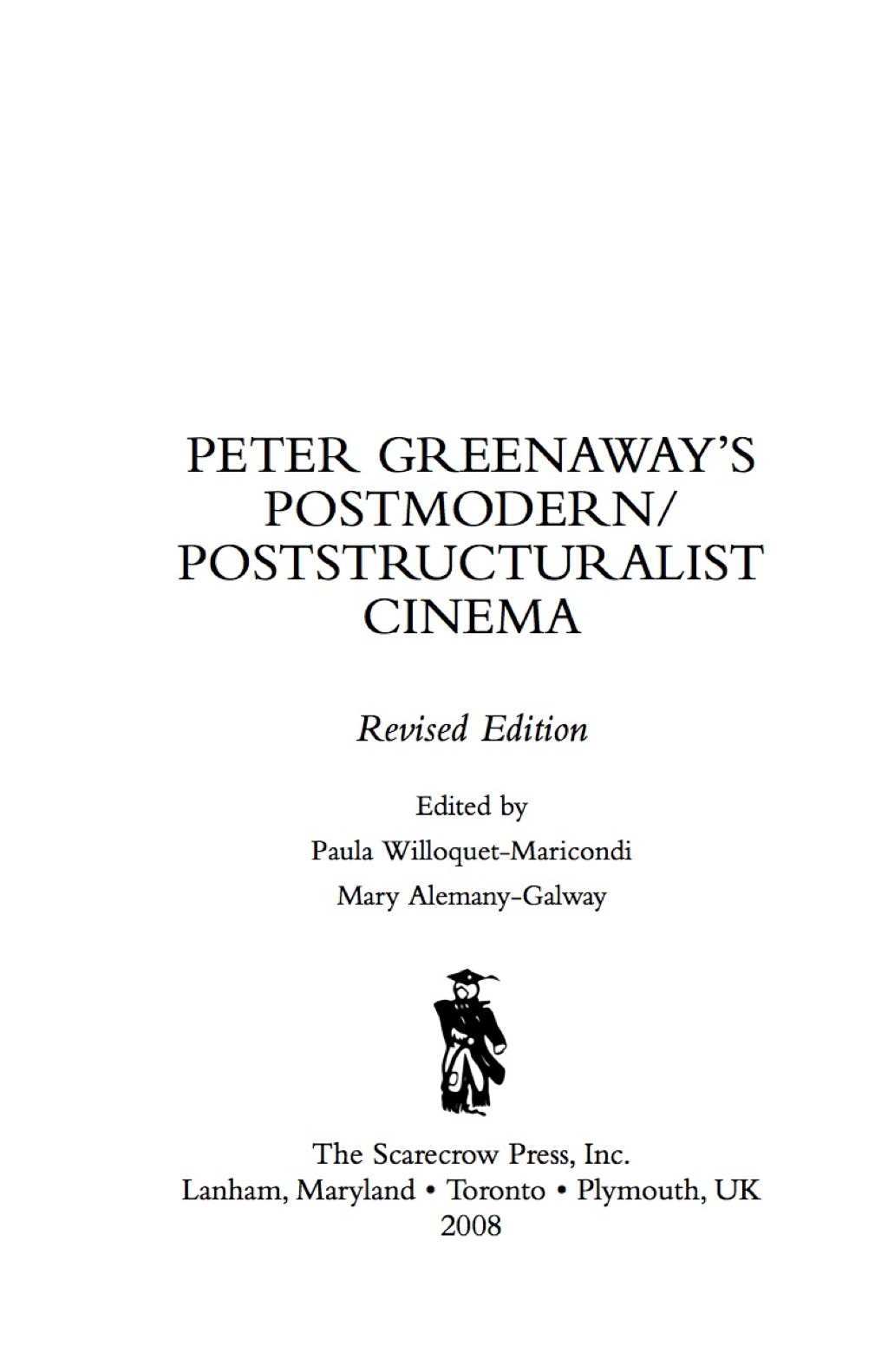 Peter Greenaway's Postmodern / Poststructuralist Cinema  â€“ PDF/EPUB Version Downloadable