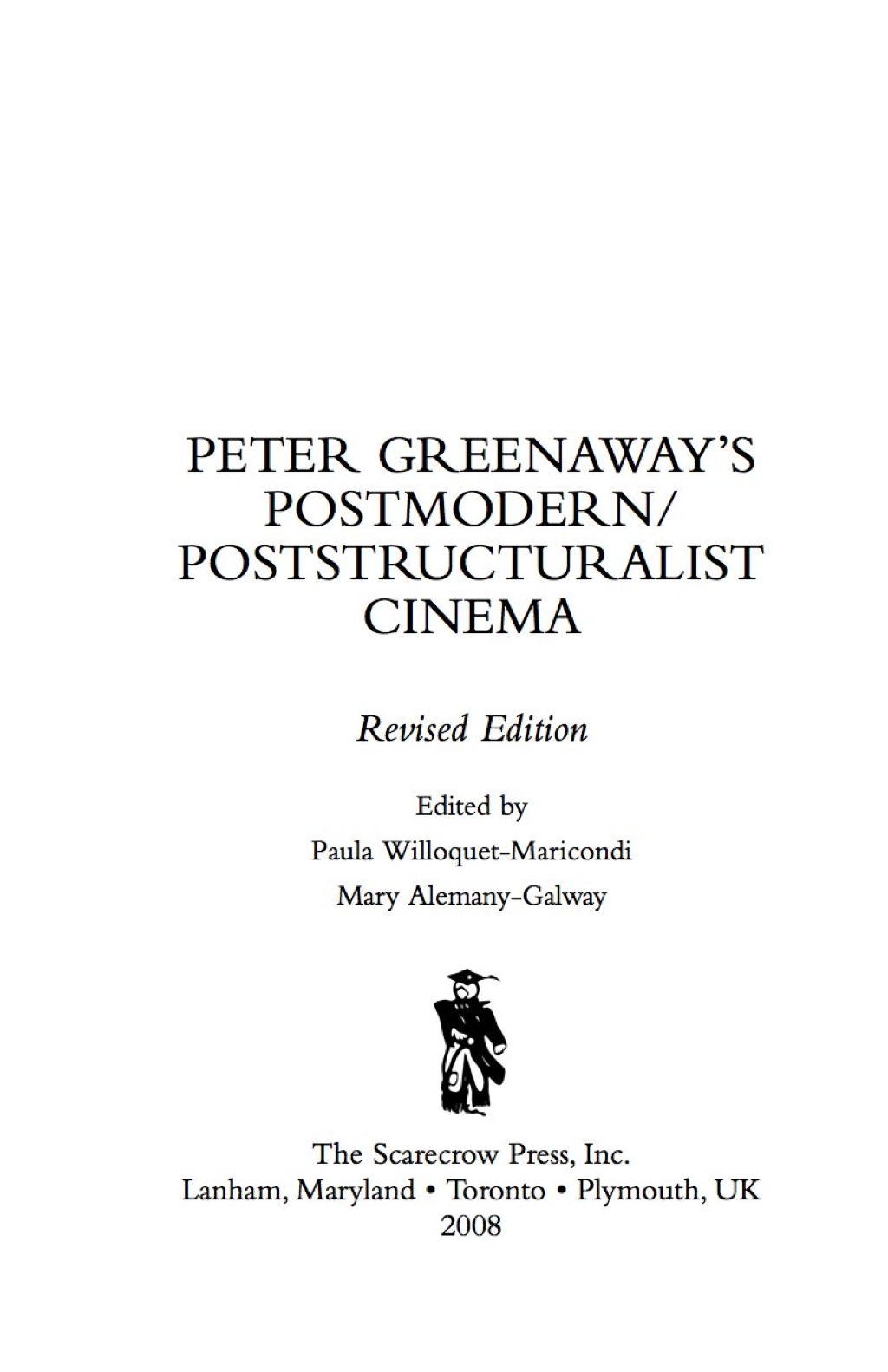 Peter Greenaway's Postmodern / Poststructuralist Cinema 1st Edition â€“ PDF/EPUB Version Downloadable