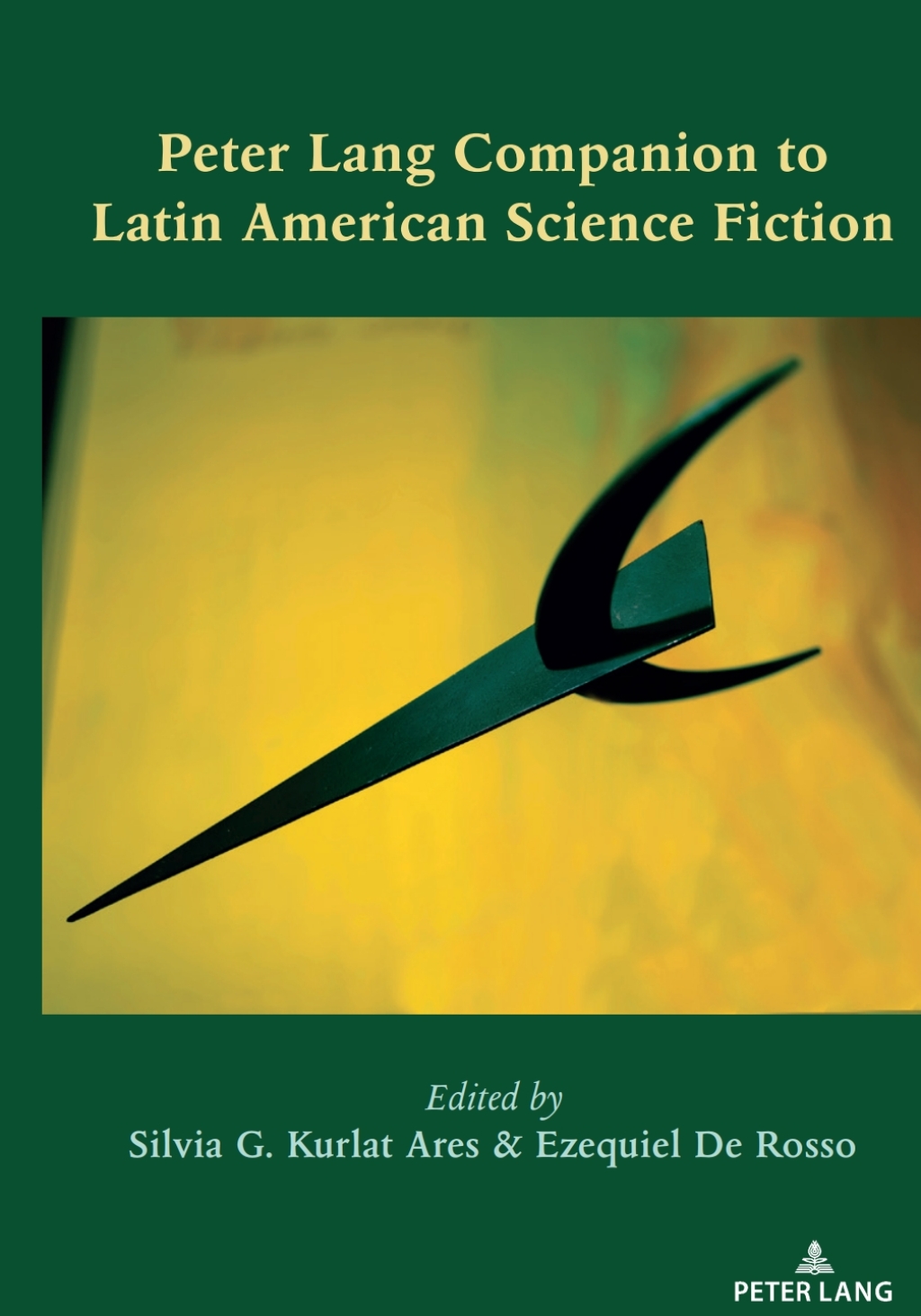 Peter Lang Companion to Latin American Science Fiction 1st Edition â€“ PDF/EPUB Version Downloadable