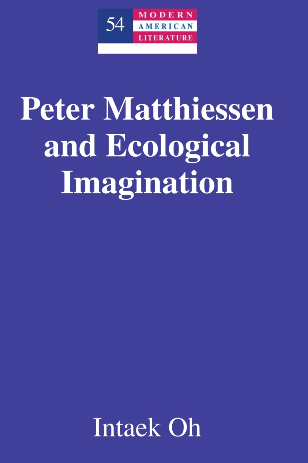Peter Matthiessen and Ecological Imagination 1st Edition â€“ PDF/EPUB Version Downloadable