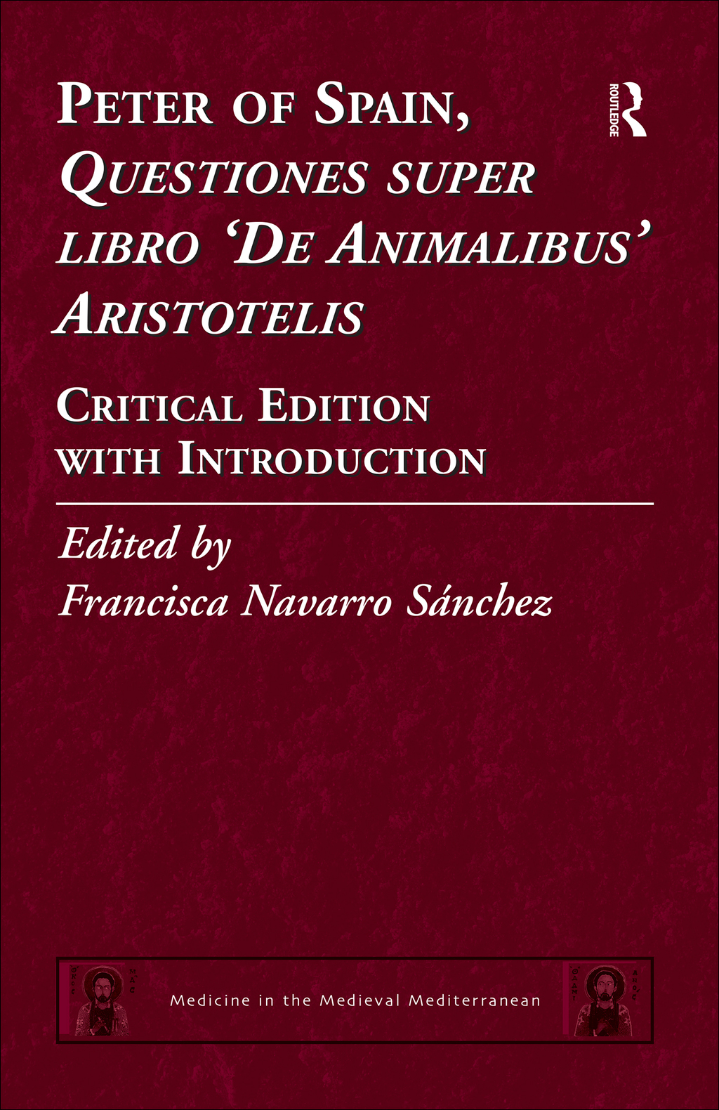 Peter of Spain, Questiones super libro De Animalibus Aristotelis Critical Edition with Introduction 1st Edition â€“ PDF/EPUB Version Downloadable