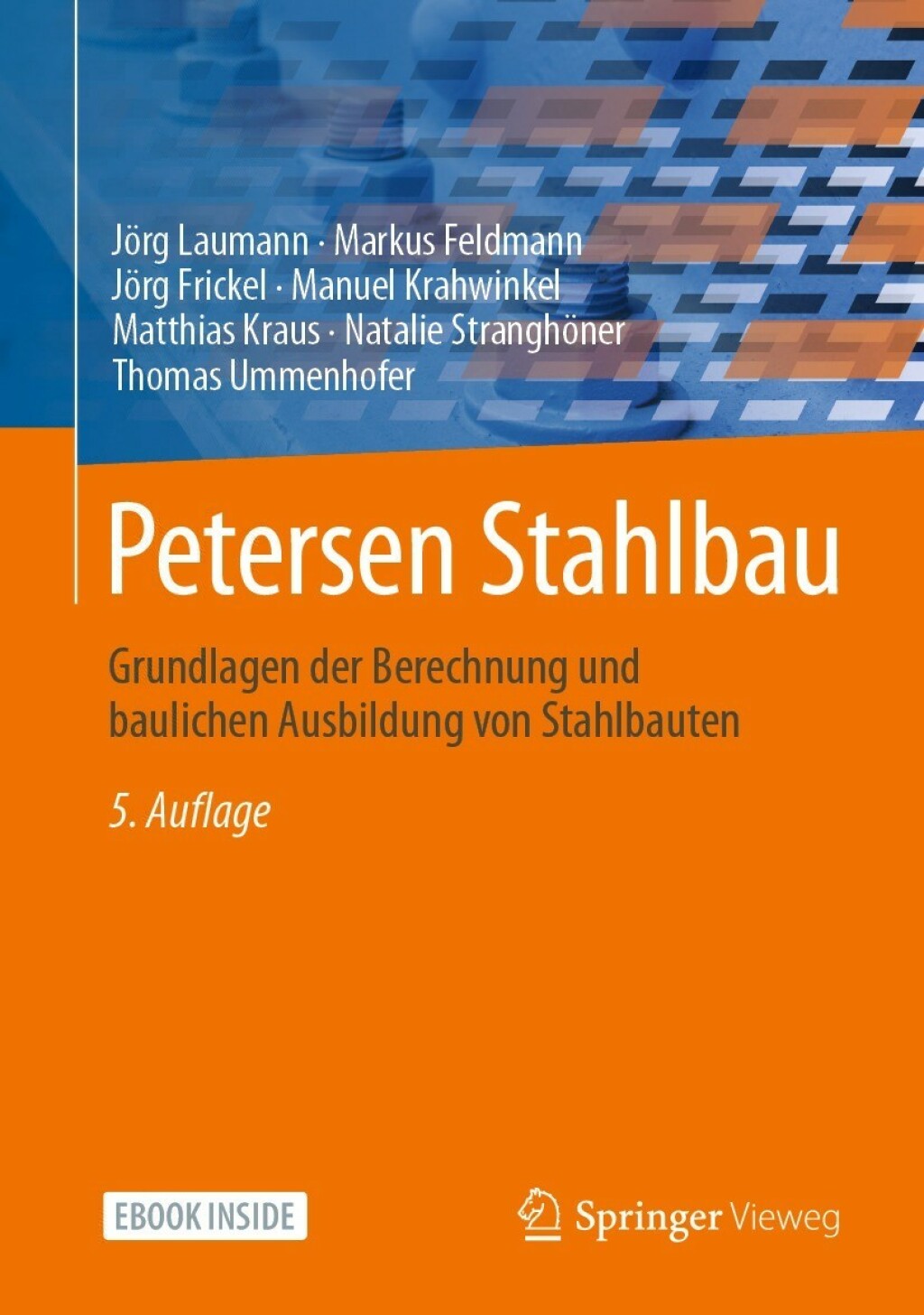 Petersen Stahlbau Grundlagen der Berechnung und baulichen Ausbildung von Stahlbauten 5th Edition â€“ PDF/EPUB Version Downloadable