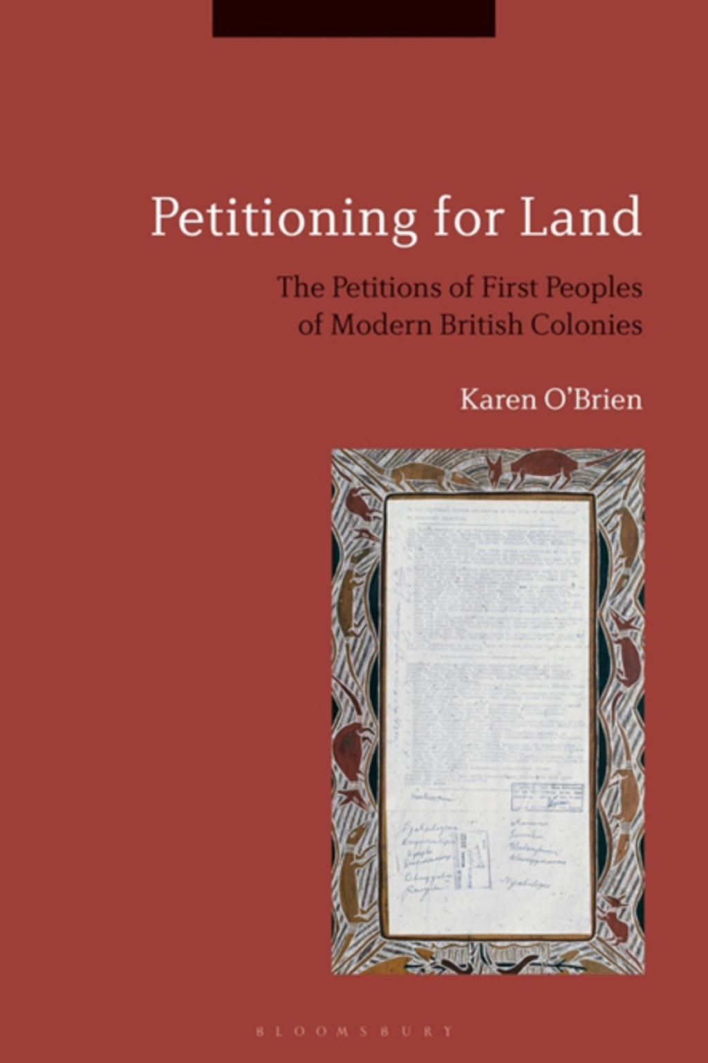 Petitioning for Land The Petitions of First Peoples of Modern British Colonies 1st Edition â€“ PDF/EPUB Version Downloadable