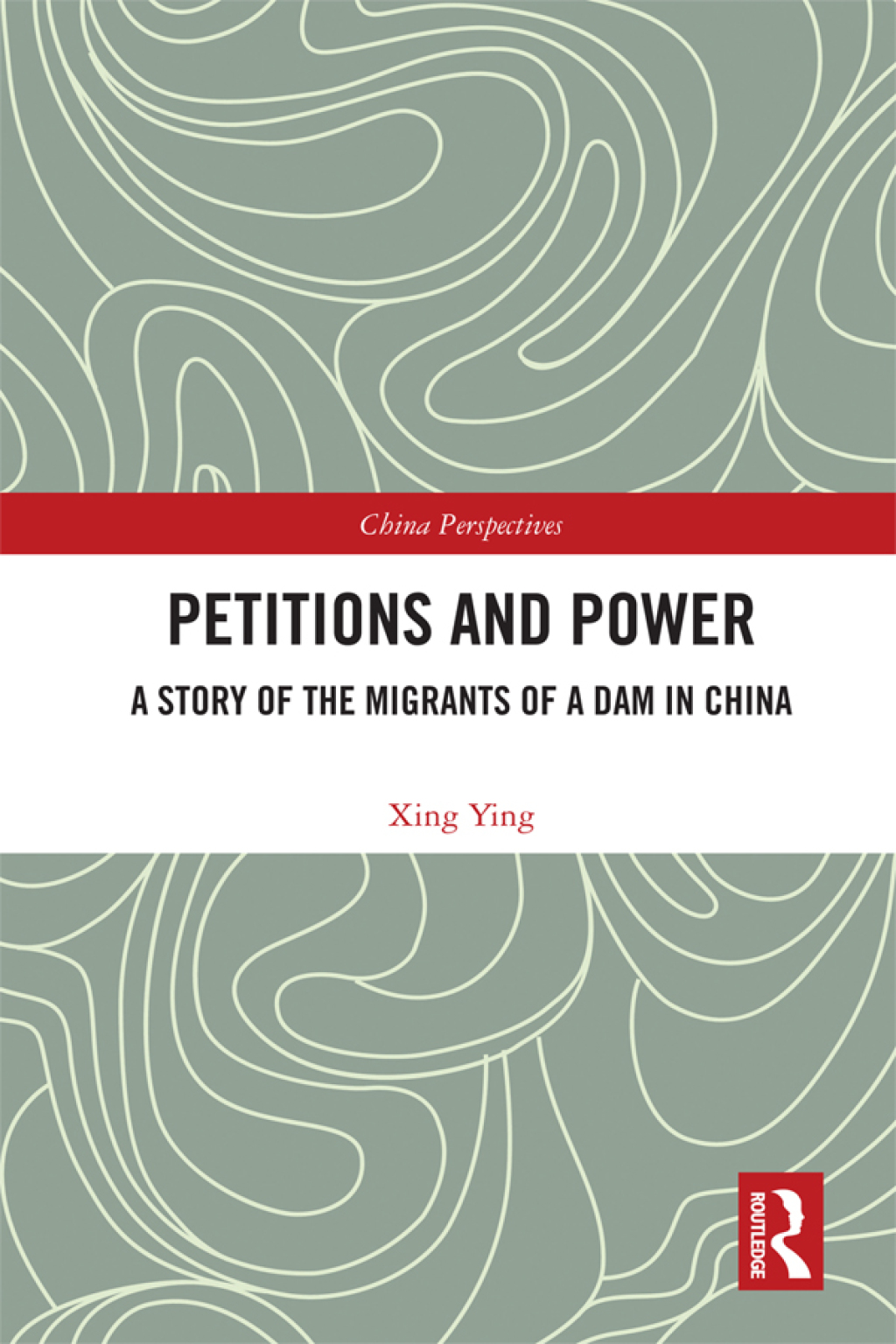 Petitions and Power A Story of the Migrants of a Dam in China 1st Edition â€“ PDF/EPUB Version Downloadable