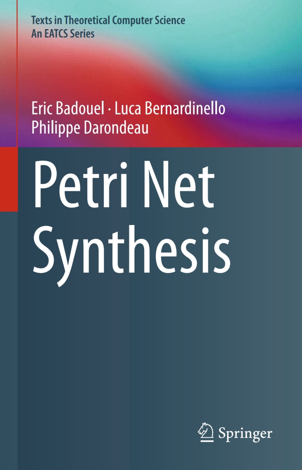 Petri Net Synthesis  â€“ PDF/EPUB Version Downloadable