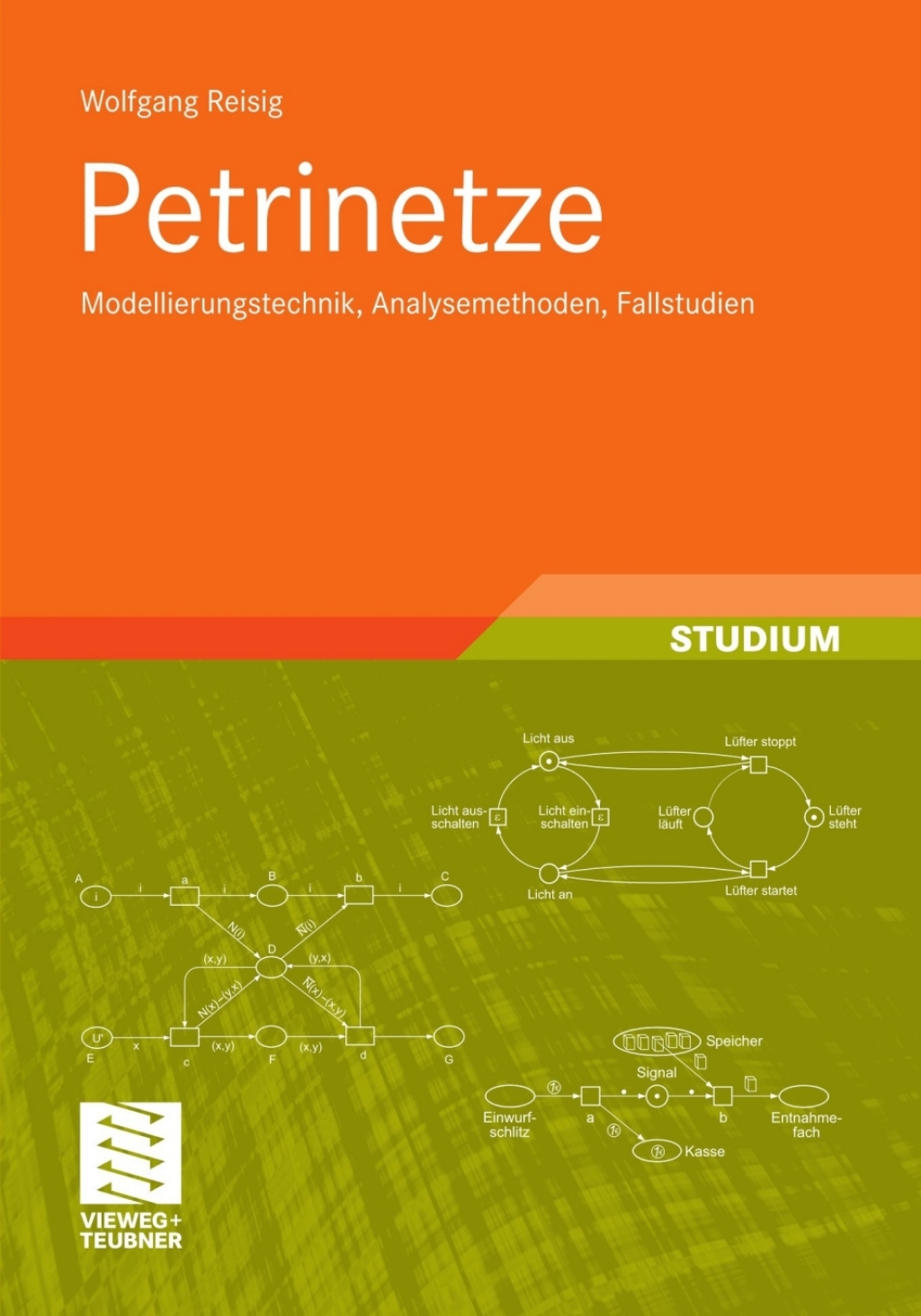 Petrinetze Modellierungstechnik, Analysemethoden, Fallstudien  â€“ PDF/EPUB Version Downloadable