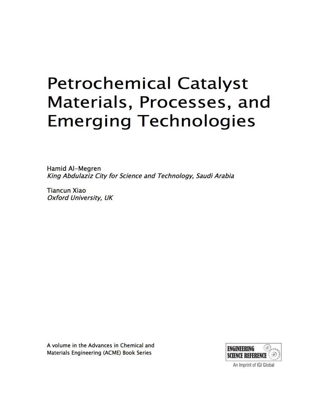 Petrochemical Catalyst Materials, Processes, and Emerging Technologies  â€“ PDF/EPUB Version Downloadable