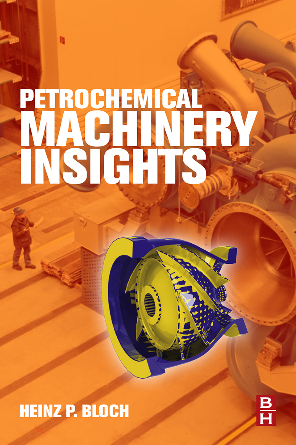 Petrochemical Machinery Insights  â€“ PDF/EPUB Version Downloadable