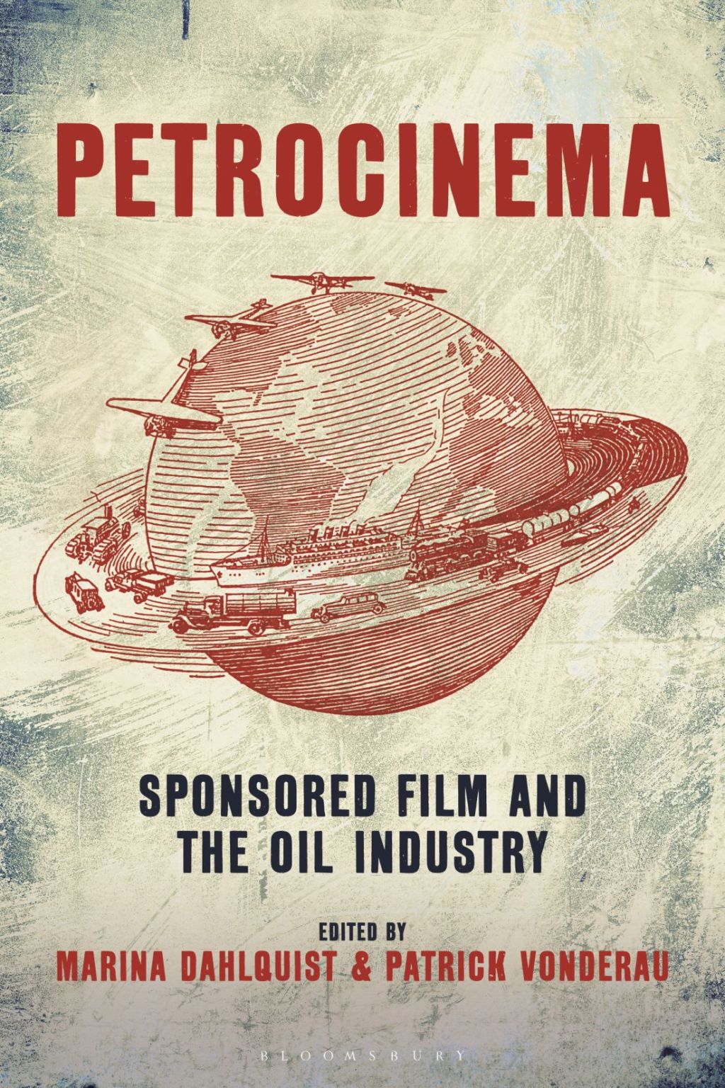 Petrocinema Sponsored Film and the Oil Industry 1st Edition - (PDF/EPUB Version)