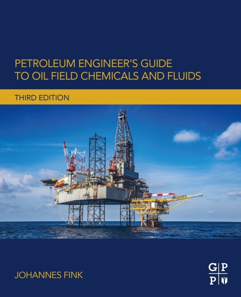 Petroleum Engineer's Guide to Oil Field Chemicals and Fluids 3rd Edition â€“ PDF/EPUB Version Downloadable