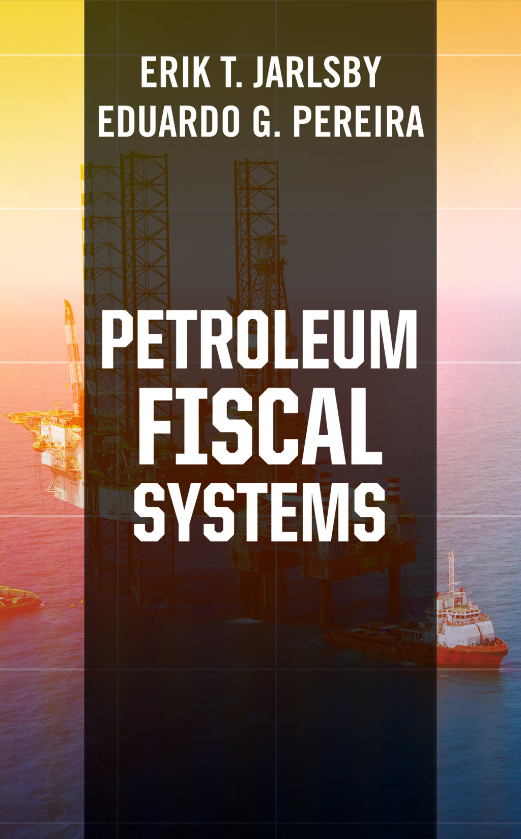 Petroleum Fiscal Systems 1st Edition â€“ PDF/EPUB Version Downloadable