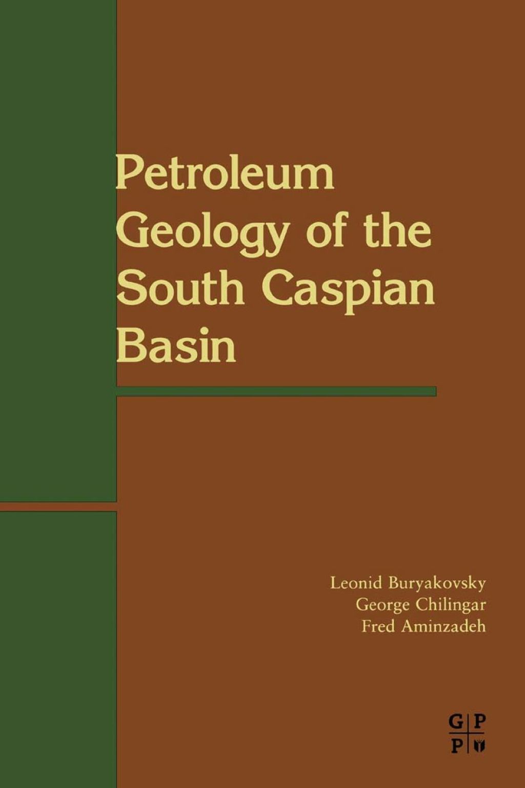 Petroleum Geology of the South Caspian Basin  â€“ PDF/EPUB Version Downloadable