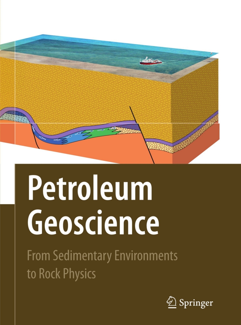Petroleum Geoscience From Sedimentary Environments to Rock Physics  â€“ PDF/EPUB Version Downloadable