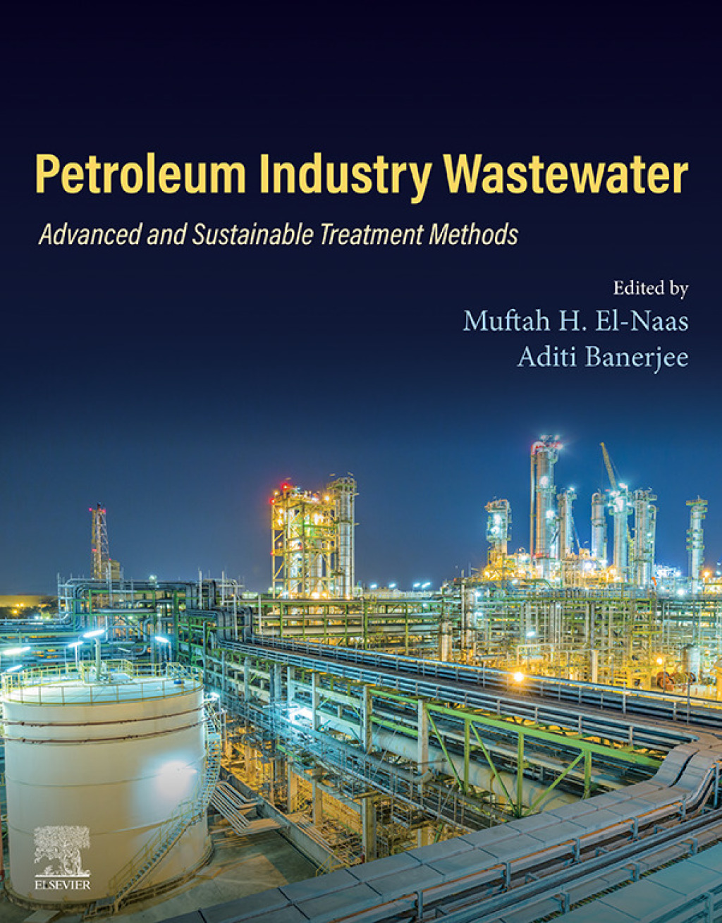 Petroleum Industry Wastewater Advanced and Sustainable Treatment Methods  â€“ PDF/EPUB Version Downloadable