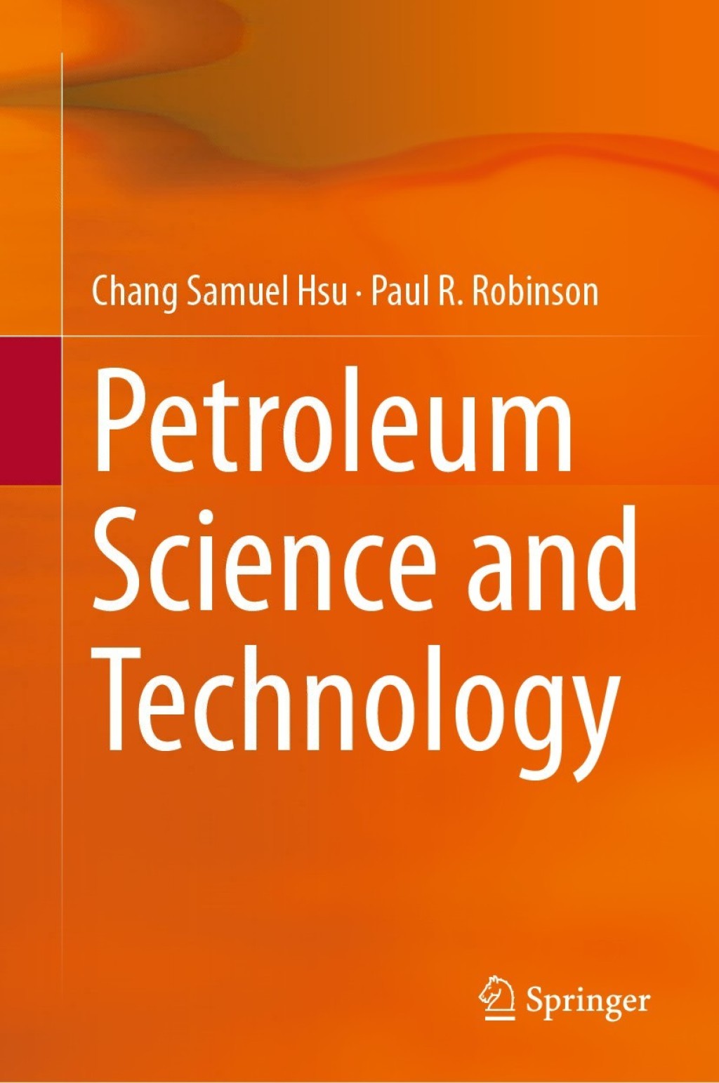 Petroleum Science and Technology  â€“ PDF/EPUB Version Downloadable