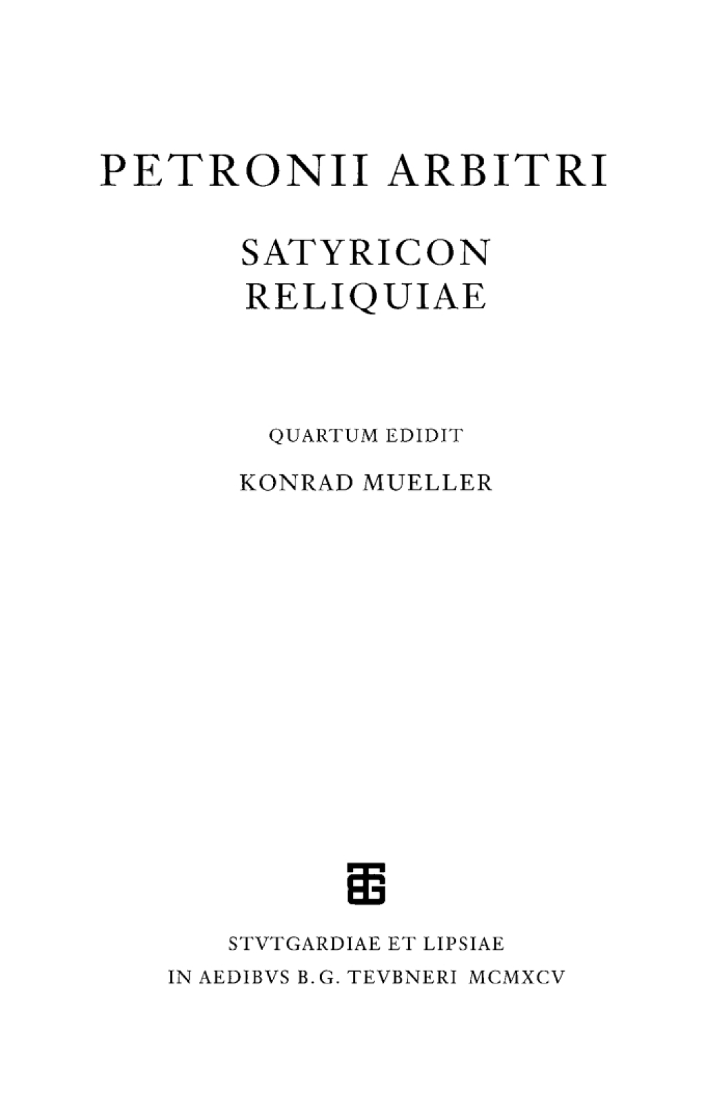 Petronii Arbitri Satyricon reliquiae 1st Edition â€“ PDF/EPUB Version Downloadable