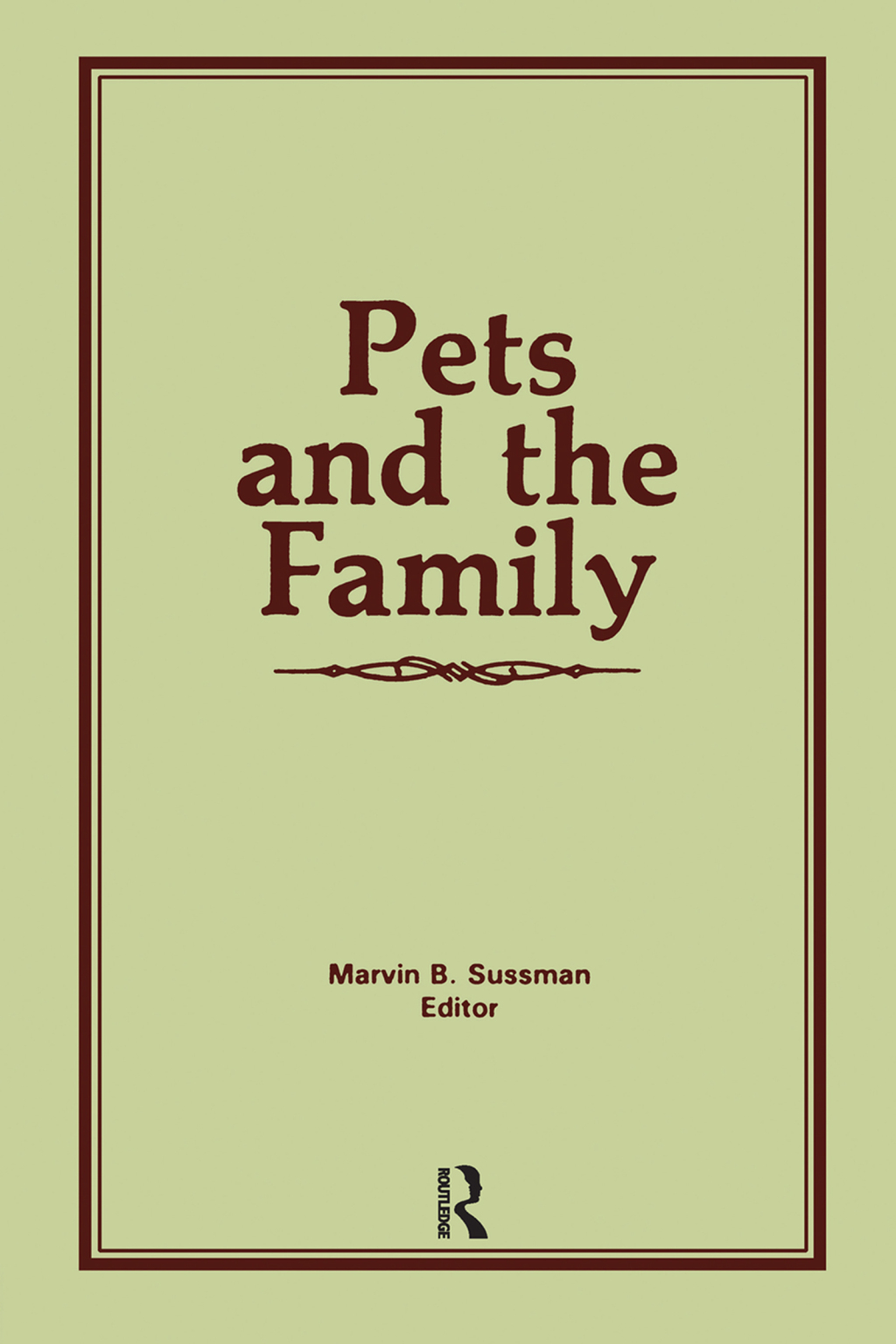 Pets and the Family 1st Edition â€“ PDF/EPUB Version Downloadable