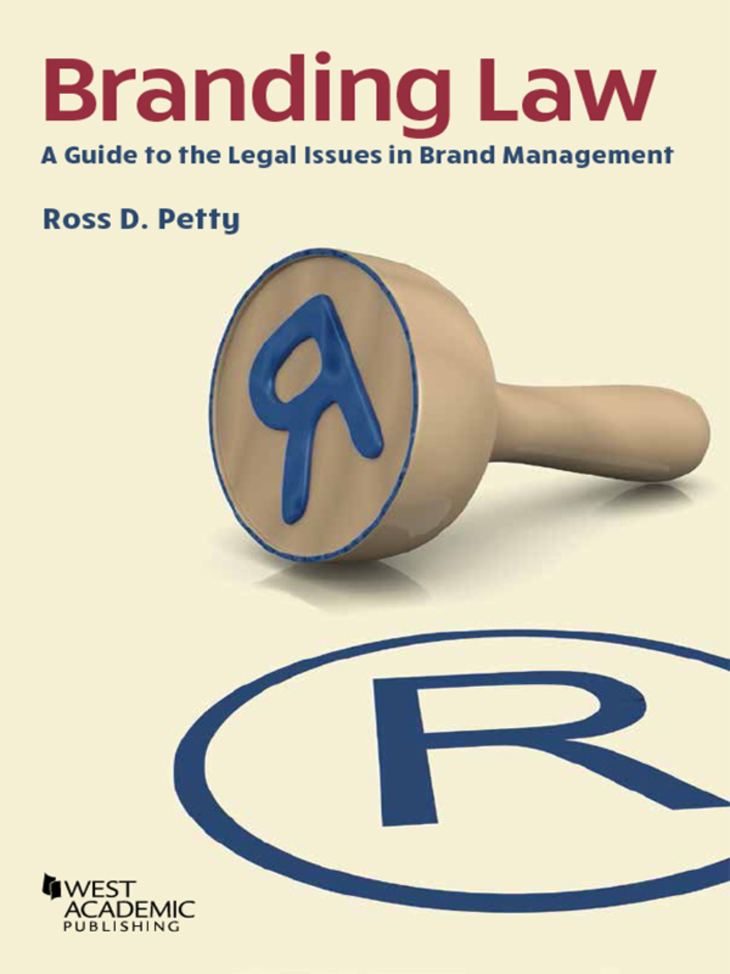 Petty's Branding Law: A Guide to the Legal Issues in Brand Management 1st Edition â€“ PDF/EPUB Version Downloadable