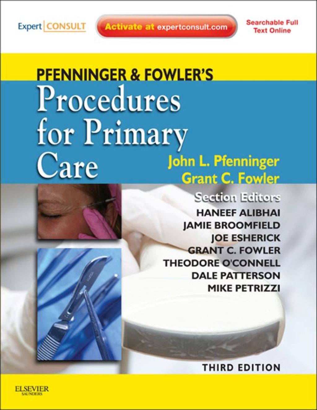 Pfenninger and Fowler's Procedures for Primary Care 3rd Edition â€“ PDF/EPUB Version Downloadable