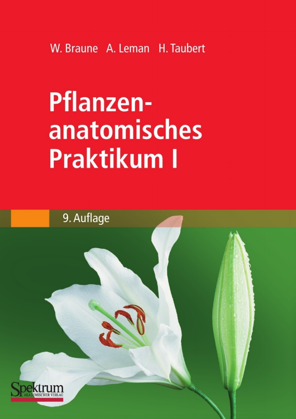 Pflanzenanatomisches Praktikum I Zur EinfÃ¼hrung in die Anatomie der Vegetationsorgane der Samenpflanzen 9th Edition â€“ PDF/EPUB Version Downloadable