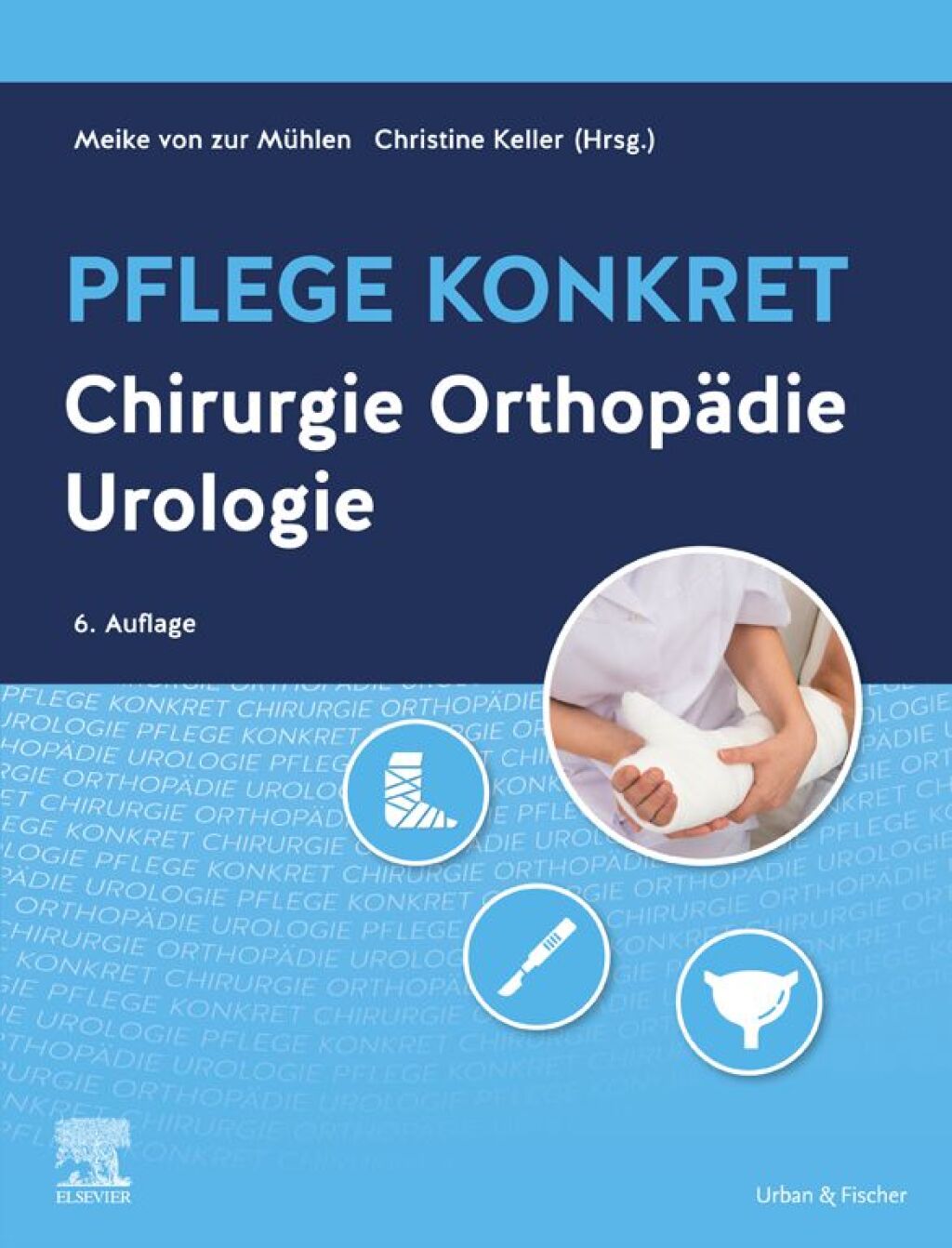 Pflege konkret Chirurgie OrthopÃ¤die Urologie 6th Edition â€“ PDF/EPUB Version Downloadable