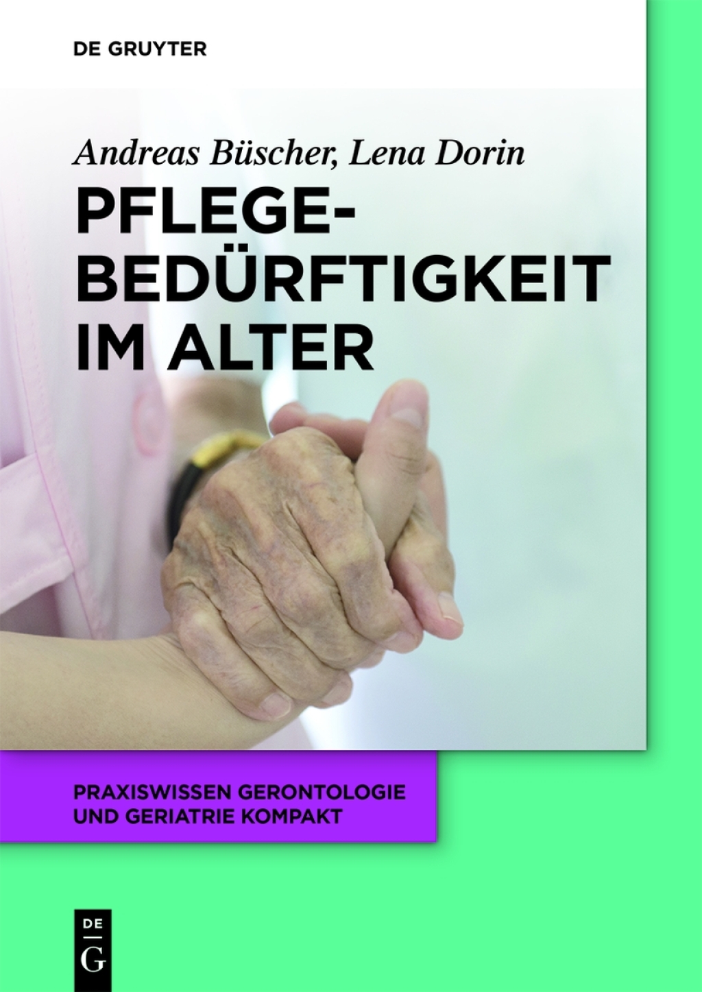 PflegebedÃ¼rftigkeit im Alter 1st Edition â€“ PDF/EPUB Version Downloadable