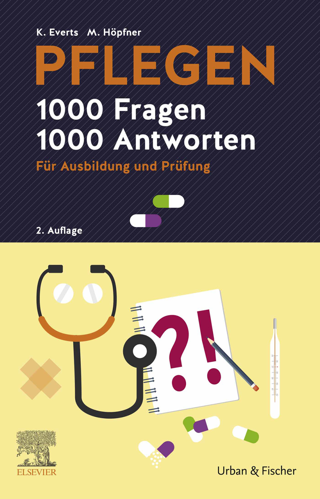 PFLEGEN - 1000 Fragen, 1000 Antworten FÃ¼r Ausbildung und PrÃ¼fung 2nd Edition â€“ PDF/EPUB Version Downloadable