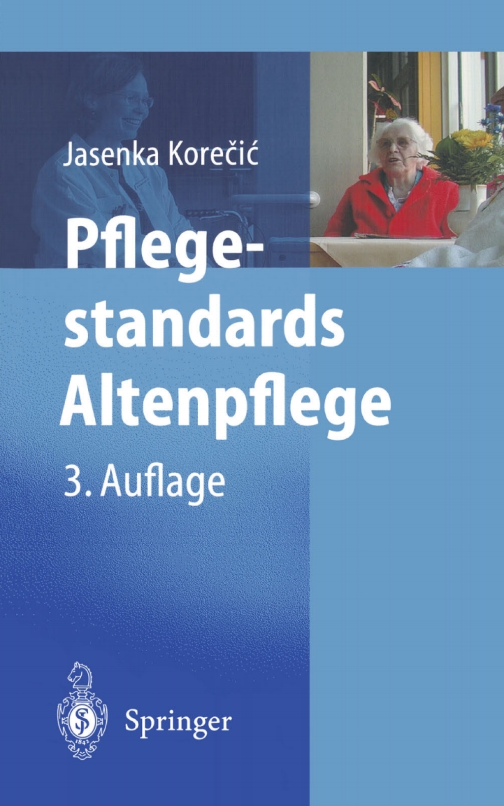 Pflegestandards Altenpflege 3rd Edition â€“ PDF/EPUB Version Downloadable