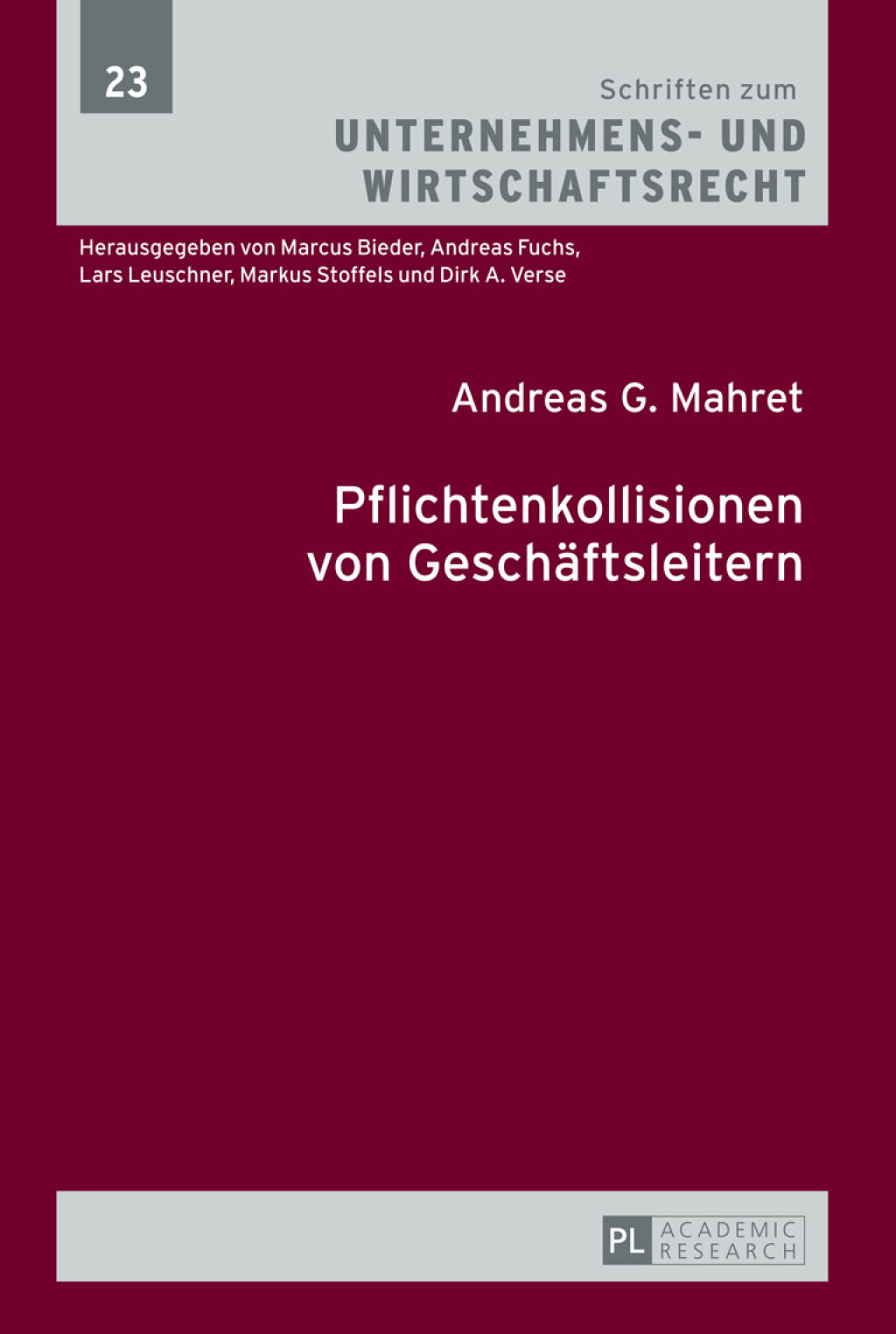 Pflichtenkollisionen von Geschaeftsleitern 1st Edition â€“ PDF/EPUB Version Downloadable