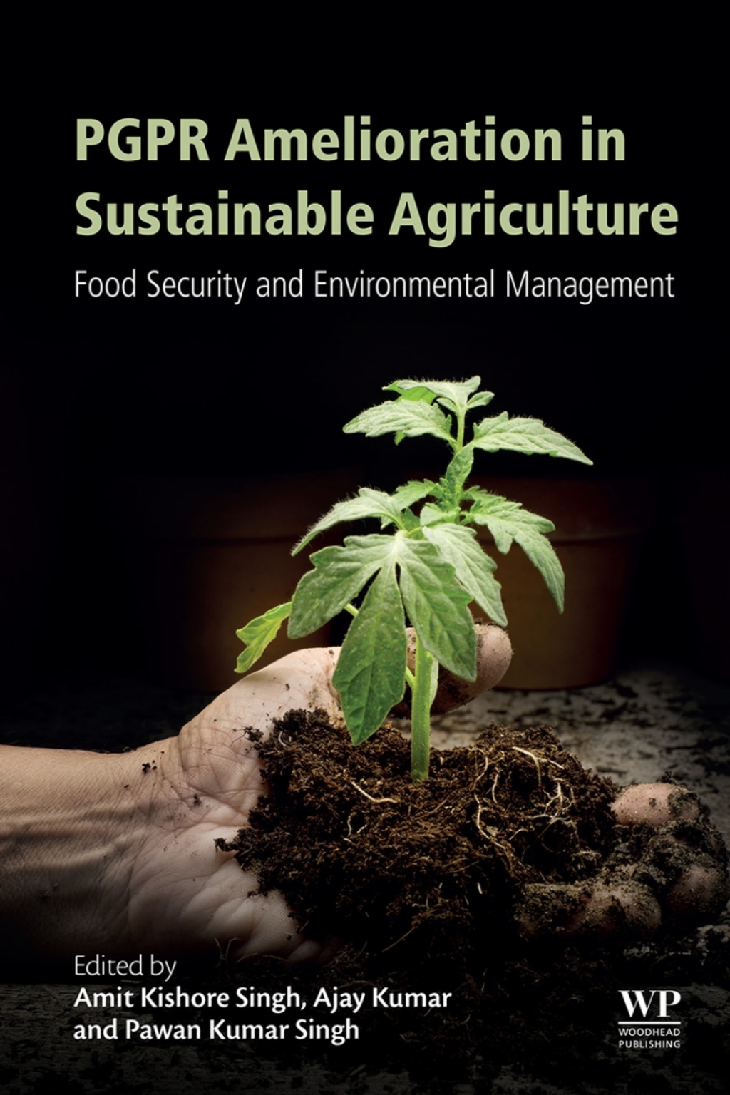 PGPR Amelioration in Sustainable Agriculture Food Security and Environmental Management  â€“ PDF/EPUB Version Downloadable