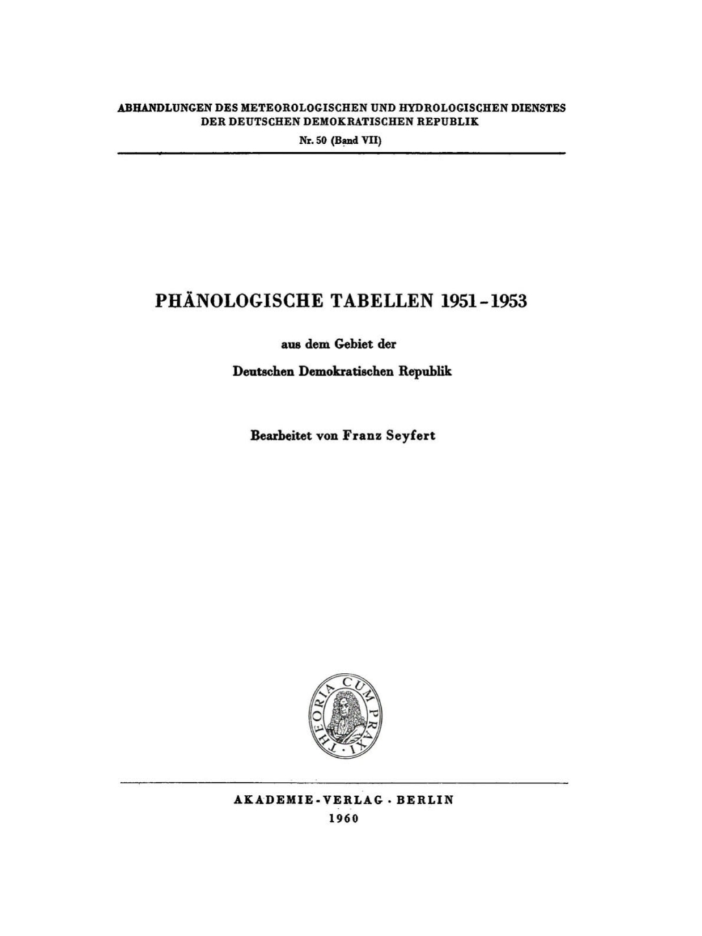 PhÃ¤nologische Tabellen 1951â€“1953 aus dem Gebiet der Deutschen Demokratischen Republik 1st Edition â€“ PDF/EPUB Version Downloadable