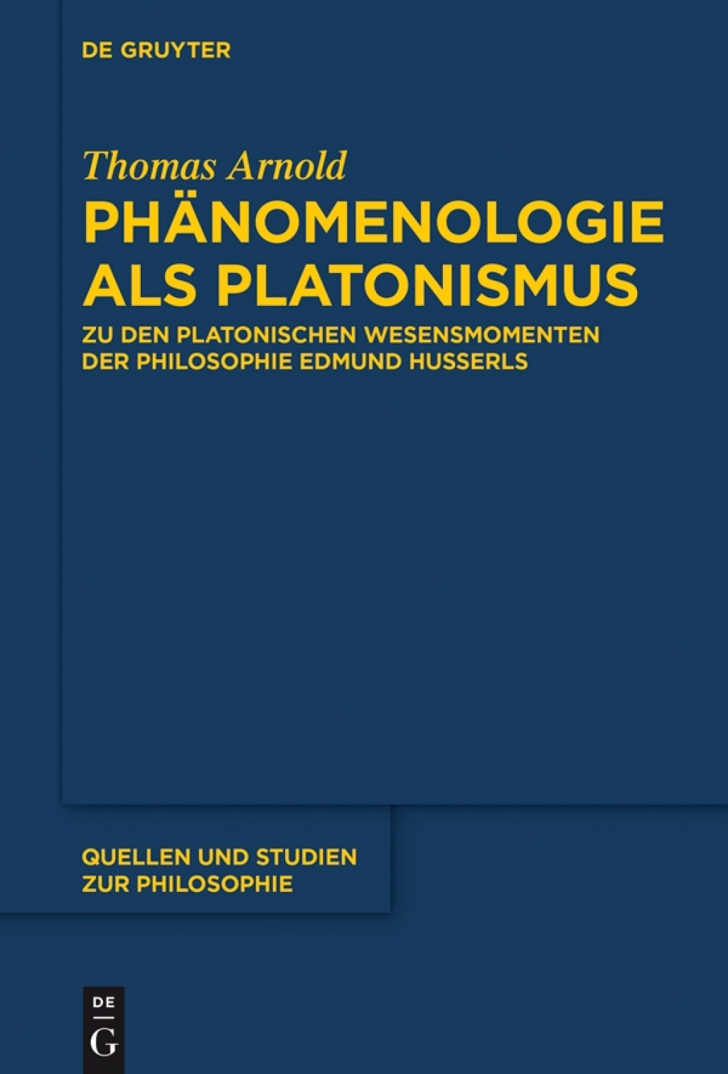 PhÃ¤nomenologie als Platonismus Zu den Platonischen Wesensmomenten der Philosophie Edmund Husserls 1st Edition â€“ PDF/EPUB Version Downloadable