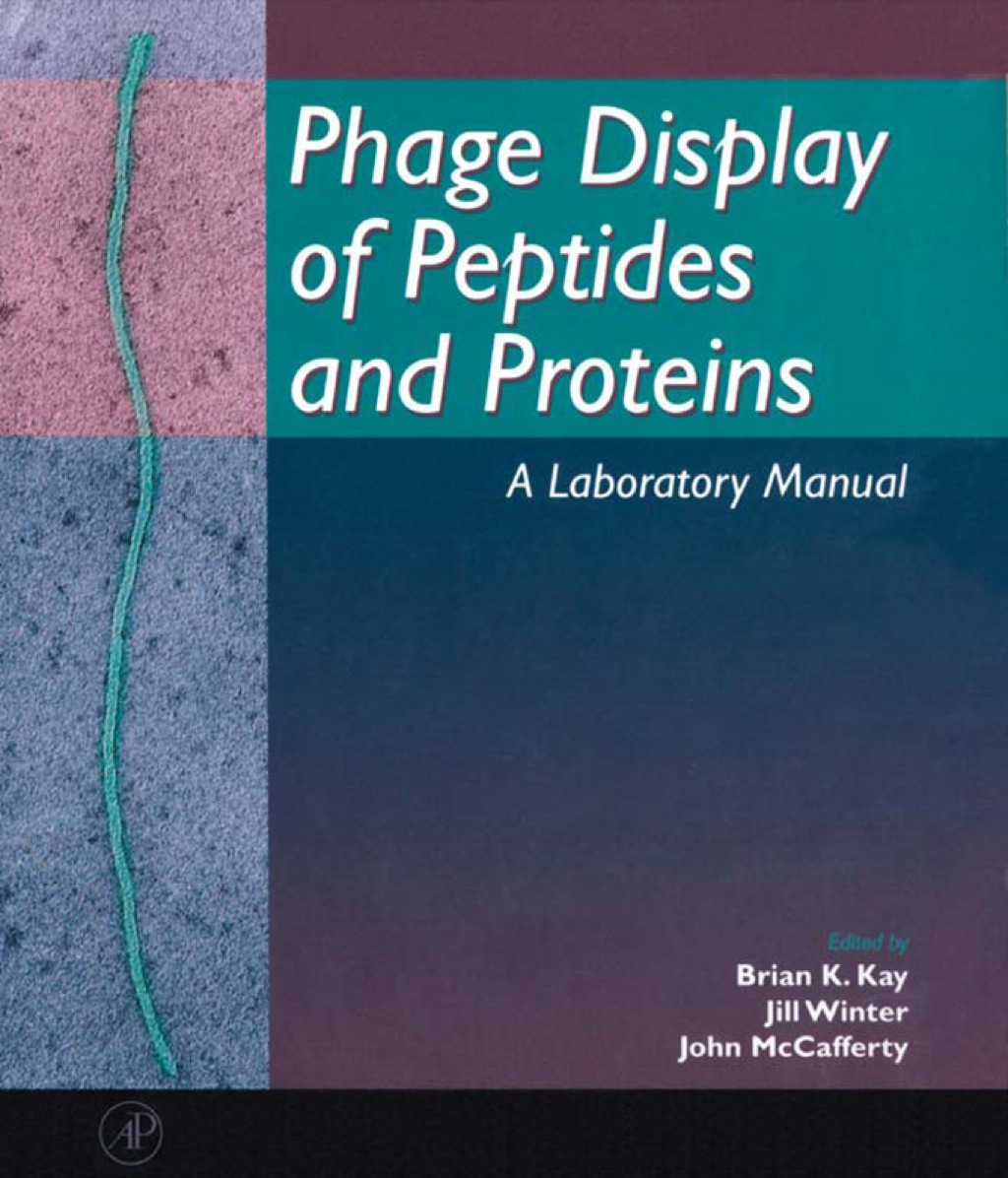 Phage Display of Peptides and Proteins  â€“ PDF/EPUB Version Downloadable