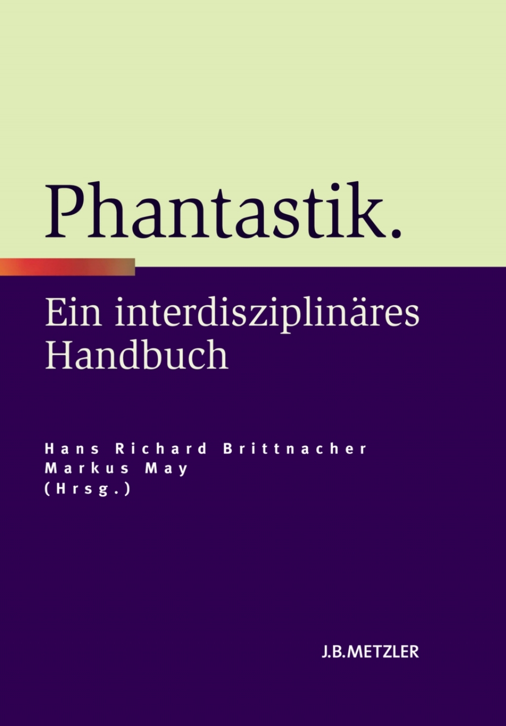 Phantastik Ein interdisziplinÃ¤res Handbuch  â€“ PDF/EPUB Version Downloadable